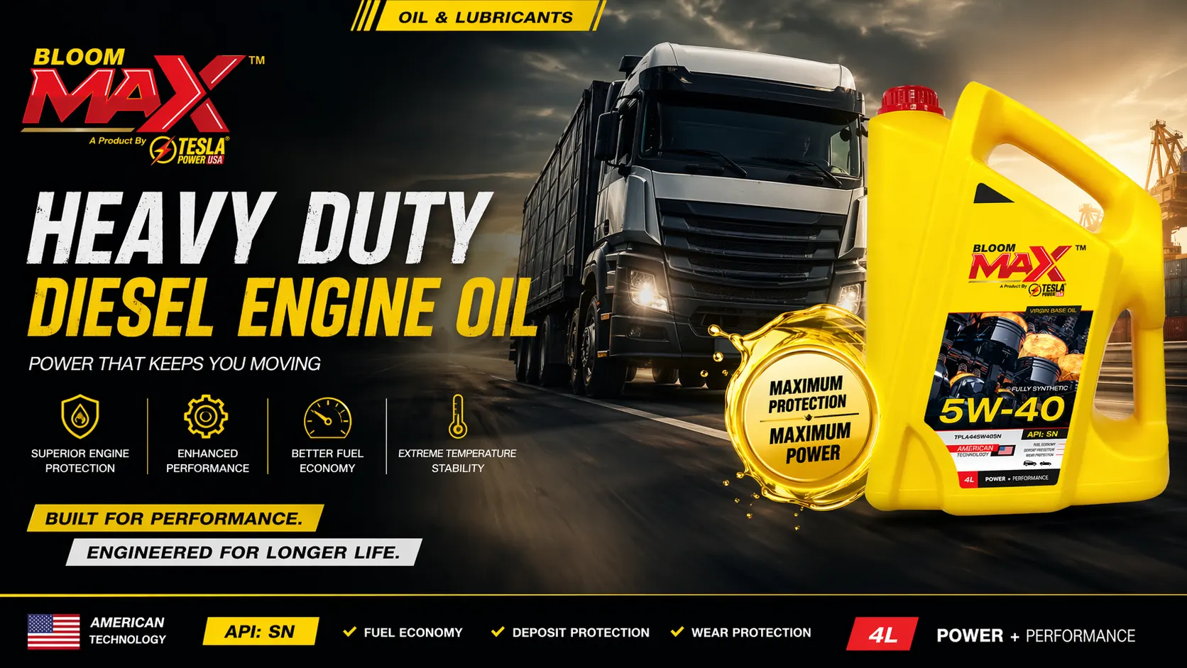Bloom Max heavy duty diesel engine oil, powered by Tesla Power USA